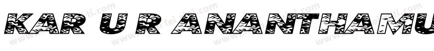 Kar U R Ananthamurthy字体转换